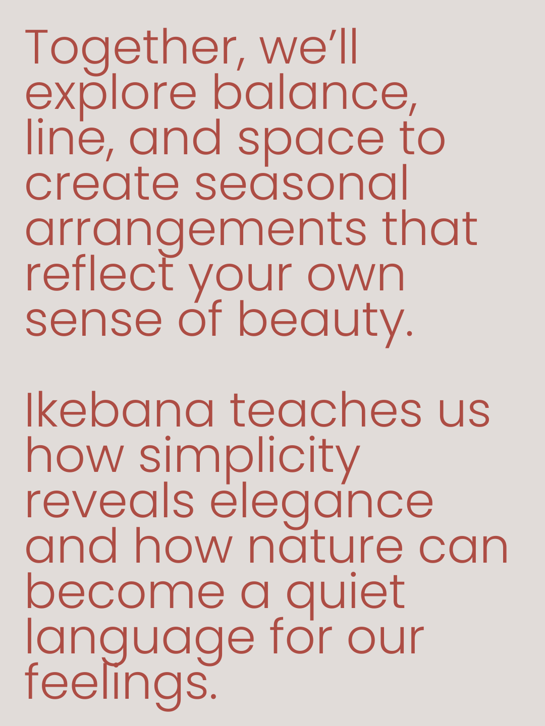 Text slide describing the Ikebana workshop focus on balance, line, space, and self-expression